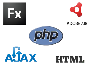 PHP, HTML, Ajax, Flex, Air